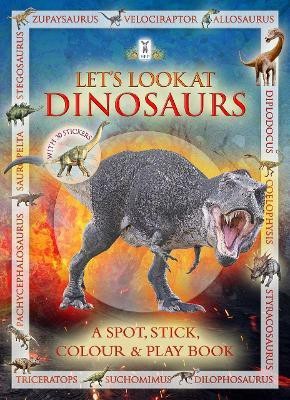 Let's Look at Dinosaurs(English, Paperback, Buckingham Caz)