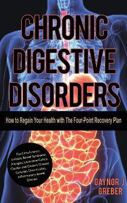 Chronic Digestive Disorders(English, Paperback, Greber Gaynor)