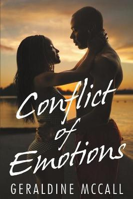 Conflict of Emotions(English, Paperback, McCall Geraldine)