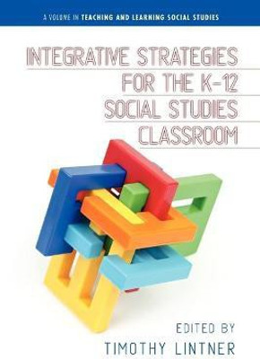 Integrative Strategies for the K-12 Social Studies Classroom(English, Paperback, unknown)