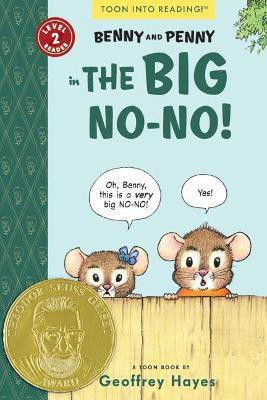 Benny and Penny in the Big No-No!(English, Paperback, Hayes Geoffrey)