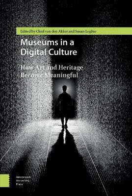 Museums in a Digital Culture(English, Electronic book text, unknown)