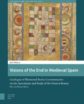 Visions of the End in Medieval Spain(English, Electronic book text, Williams John)