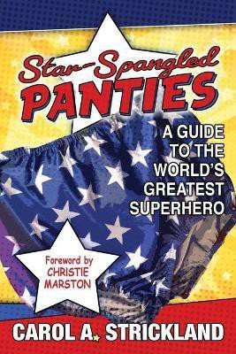 Star-Spangled Panties(English, Paperback, Strickland Carol A)