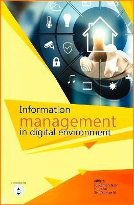 Information Management in Digital Environment(English, Hardcover, unknown)