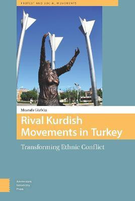 Rival Kurdish Movements in Turkey(English, Electronic book text, Guerbuez Mustafa)