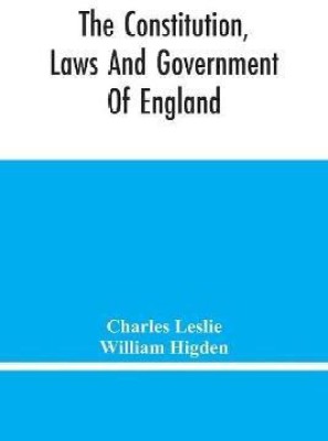 The Constitution, Laws And Government Of England(English, Paperback, Leslie Charles)