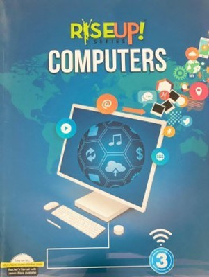 Edutree Rise Up Series Computer Class - 3(Paperback, SUNIPA SANYAL, KAJAL TRIPATHI)
