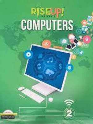Edutree Rise Up Series Computer Class - 2(Paperback, MANISHA USHMANI)