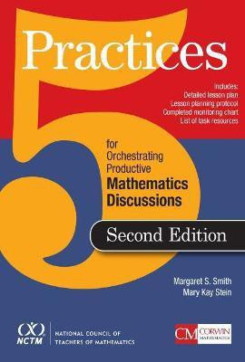5 Practices for Orchestrating Productive Mathematics Discussions(English, Paperback, Smith Margaret S.)