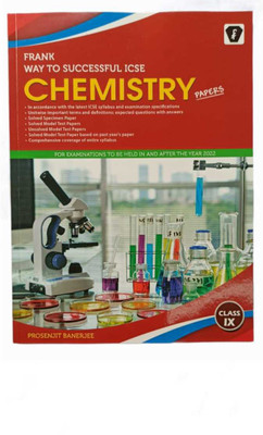 Frank Way To Successful ICSE (Chemistry) Paper Class 9(Paperback, Prosenjit Banerjee)