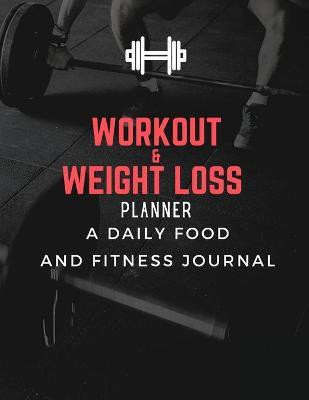 Workout & Weight Loss Planner(English, Paperback, Adams Matt)