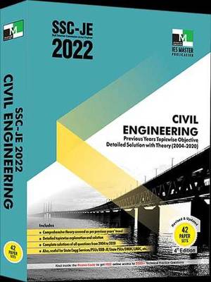 Ssc-Je 2022 Civil Engineering Previous Years Topic Wise Objective Detailed Solution With Theory(2004-2020)  (Paperback, ies master)