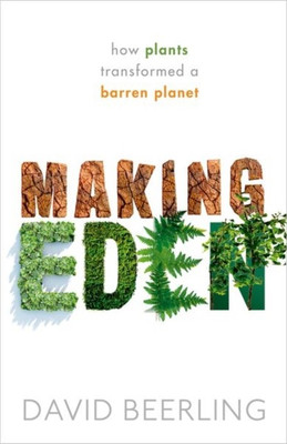 Making Eden(English, Hardcover, Beerling David)