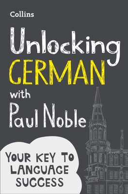 Unlocking German with Paul Noble(English, Paperback, Noble Paul)