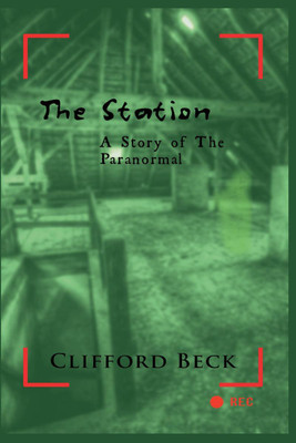 The Station(English, Paperback, Clifford Beck)