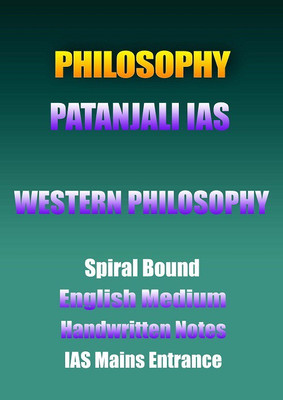 Western Philosophy Handwritten Notes By Dharmendra Sir Of Patanjali IAS In English For IAS Main(Spiralbound, Dharmendra Sir)