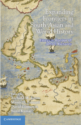 Expanding Frontiers in South Asian and World History(English, Hardcover, unknown)