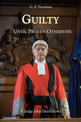Guilty - Until Proven Otherwise(English, Hardcover, Newman GF)