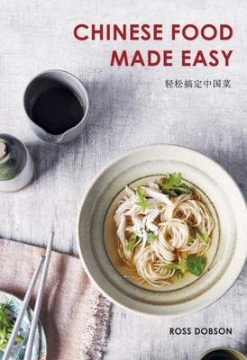 Chinese Food Made Easy(English, Paperback, Dobson Ross)