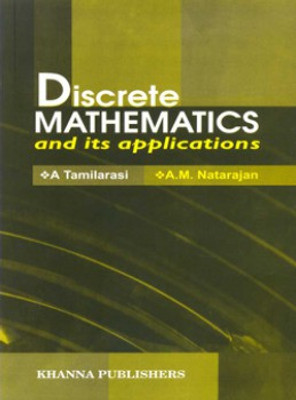 Discrete Mathematics and Its Applications 3 Edition(English, Paperback, A. Tamilarasi, A.M. Natarajan)