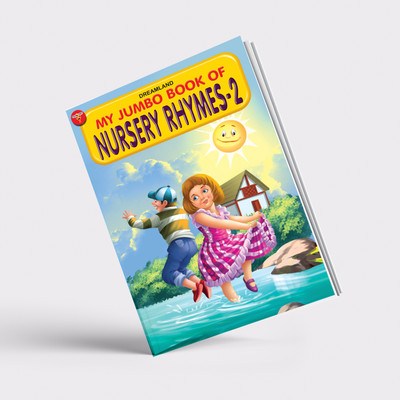 Miss & Chief My Jumbo Book Of Nursery Rhymes - 2(Paperback, Dreamland Publications)