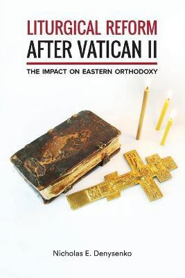 Liturgical Reform after Vatican II(English, Paperback, Denysenko Nicholas E.)
