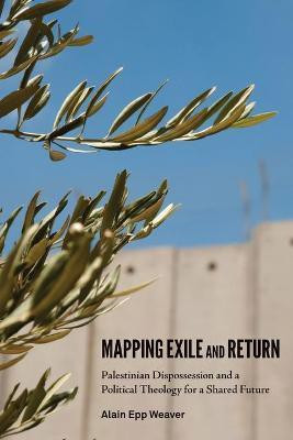 Mapping Exile and Return(English, Paperback, unknown)