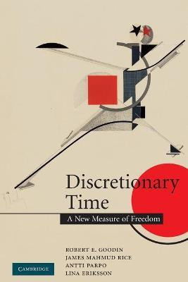 Discretionary Time(English, Paperback, Goodin Robert E.)