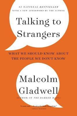 Talking to Strangers(English, Paperback, Gladwell Malcolm)