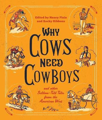 Why Cows Need Cowboys(English, Paperback, unknown)