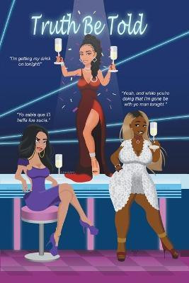 Truth be Told(English, Paperback, Hunte Rita)