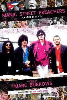 Manic Street Preachers(English, Hardcover, Burrows Marc)