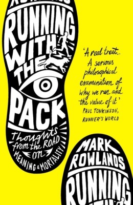 Running with the Pack(English, Paperback, Rowlands Mark)