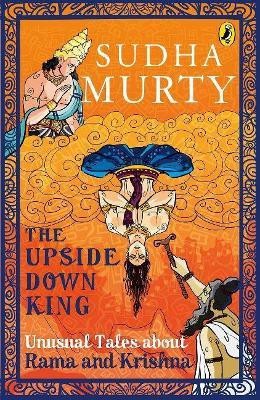 The Upside-Down King(English, Paperback, Murty Sudha)