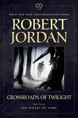 Crossroads of Twilight(English, Paperback, Jordan Robert)