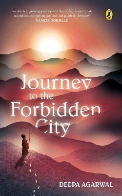 Journey to the Forbidden City(English, Paperback, Agarwal Deepa)