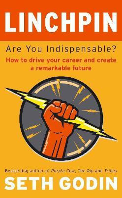 Linchpin(English, Electronic book text, Godin Seth)