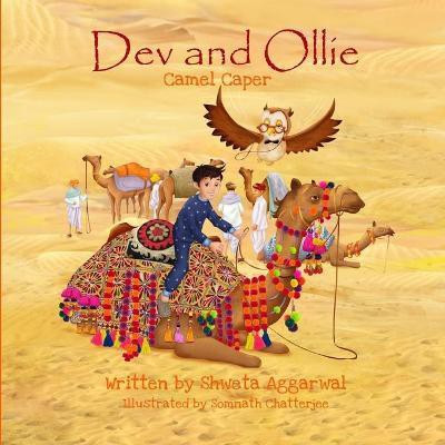 Dev and Ollie: No. 3(English, Paperback, Aggarwal Shweta)