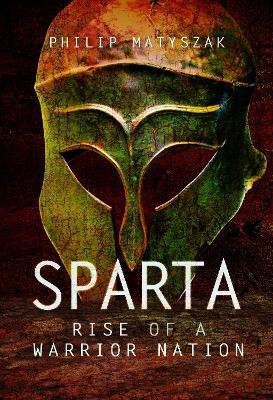 Sparta(English, Paperback, Philip Matyszak,)