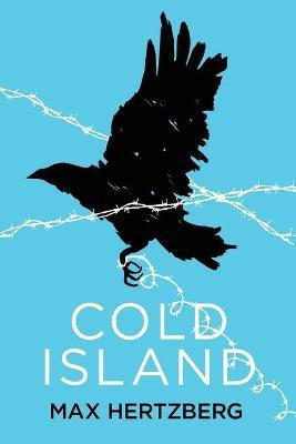 Cold Island(English, Paperback, Hertzberg Max)