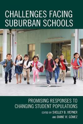 Challenges Facing Suburban Schools(English, Paperback, unknown)
