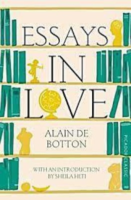 Essays in Love(English, Paperback, de Botton Alain)