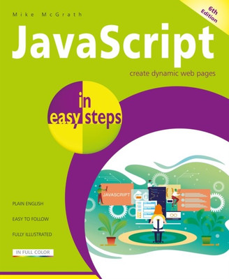 JavaScript in easy steps(English, Paperback, McGrath Mike)