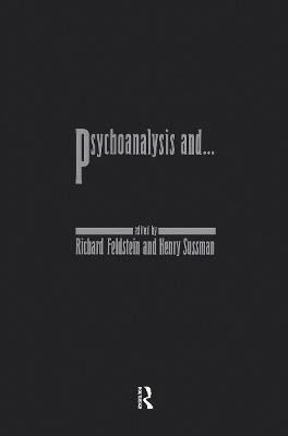 Psychoanalysis and....(English, Hardcover, Feldstein Richard)