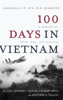 100 Days in Vietnam(English, Hardcover, Tallon Lt Col Joseph F)