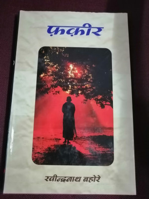 Fakir(Hardcover, Ravindra Nath Bahore)