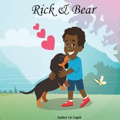 Rick & Bear(English, Paperback, Cupid Lil)
