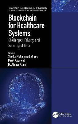 Blockchain for Healthcare Systems(English, Hardcover, unknown)