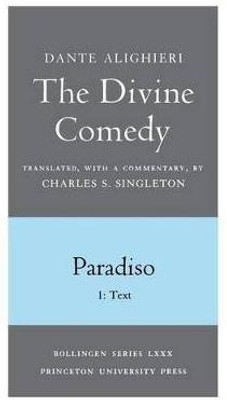 The Divine Comedy, III. Paradiso, Vol. III. Part 1(English, Paperback, Alighieri Dante)